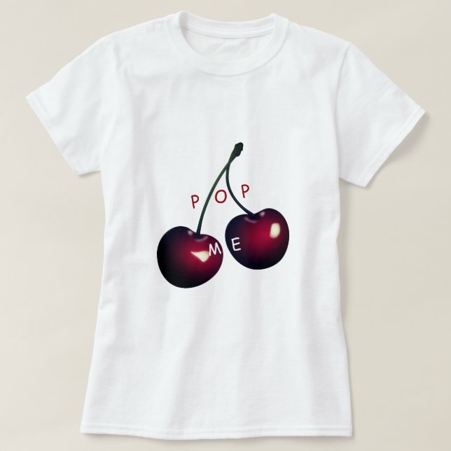 Camiseta juguetona con cereza - Pop Me - Gracioso (Diseño del anverso)