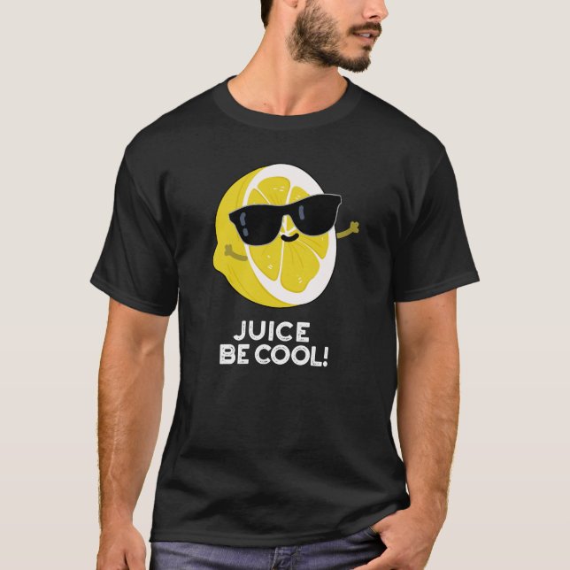 Camiseta Juice Be Guay Funny Fruit Pun Dark BG (Anverso)