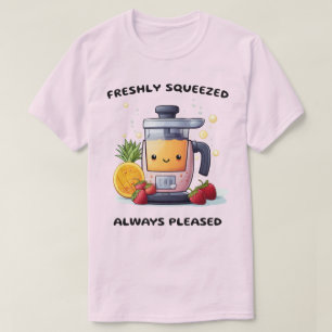 Camiseta Juicer de frutas recién exprimido siempre divertid