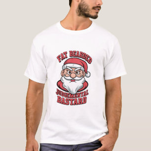 Camiseta Juicio con barba de grasa Bastard Hilarious Santa