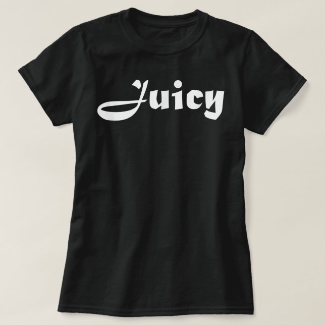 Camiseta Juicy Curvy Thic Plump BBW Brat Bratty Women (Diseño del anverso)