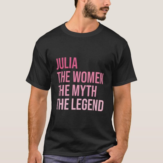 Camiseta Julia La Leyenda Del Mito Personalizada (Anverso)