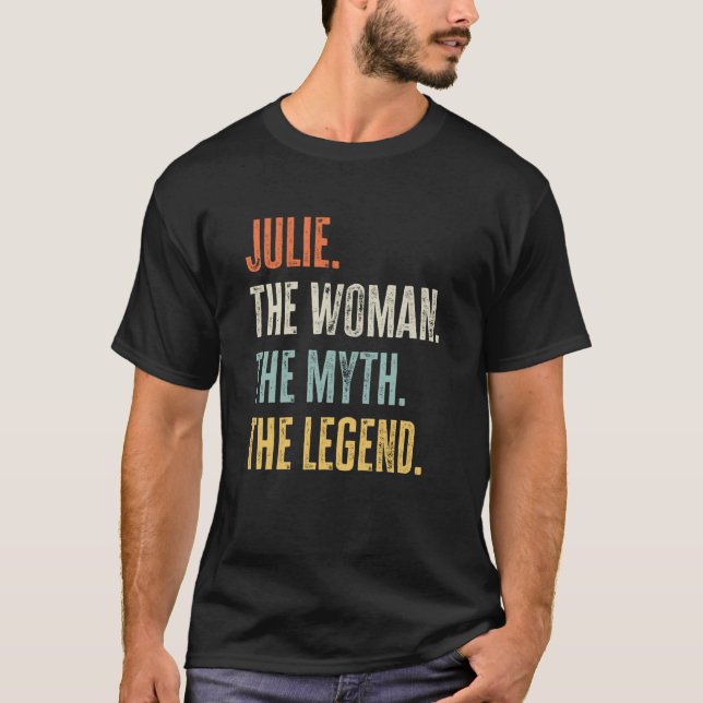 Camiseta Julie La Mejor Mujer Mito Leyenda Mejor Nombre Jul (Anverso)