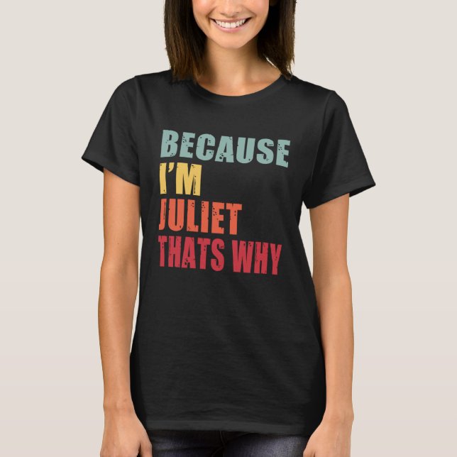 Camiseta Juliet, estoy todos hablando de Julieta (Anverso)
