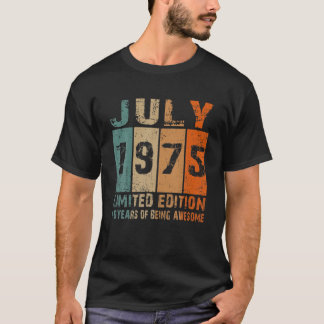 Camiseta Julio 1975 Edición Limitada 46º Cumpleaños 46 Años