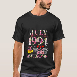 Camiseta Julio 1994 Floral 30 cumpleaños 30 años de ser
