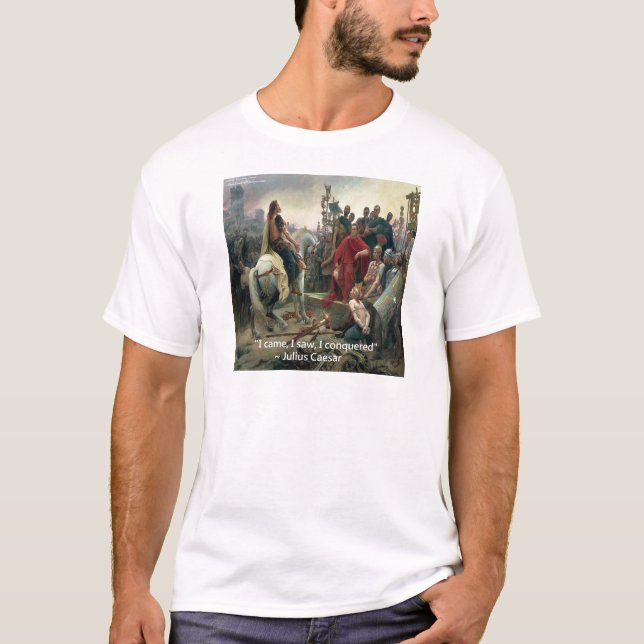 Camiseta Julio César, llegué a ver que me conquistaban (Anverso)