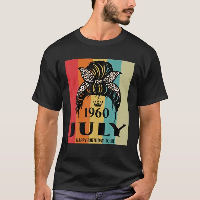 Camiseta Julio de 1960 Chica de cumpleaños Messy Bun feliz  (Anverso)