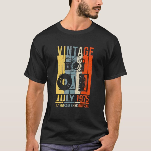 Camiseta Julio De 1975 47 Años De Ser Increíble (Anverso)