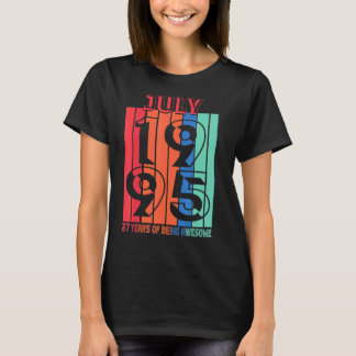 Camiseta Julio De 1995 27 Año De Ser Increíble