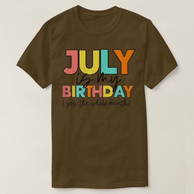 Camiseta Julio De Mujeres Es Mi Cumpleaños Mes Yep Todo El  (Diseño del anverso)