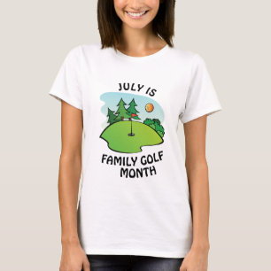 Camiseta Julio es el Mes del Golf Familiar