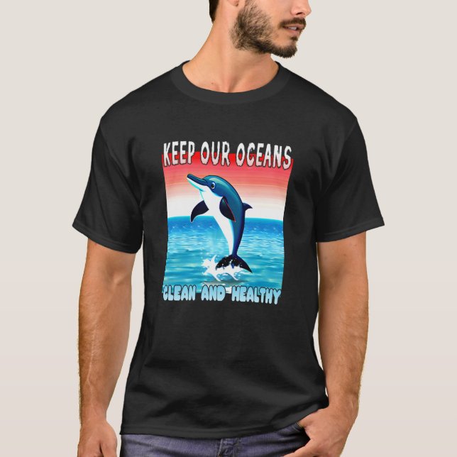 Camiseta Jumping Dolphin keep our oceans clean and healthy  (Anverso)