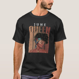 Camiseta June Melanin Queen AfroChicas Negros Historiador