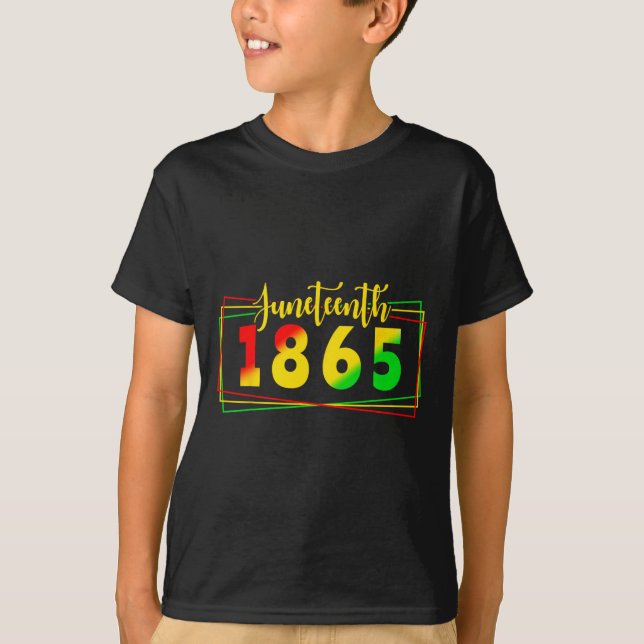 Camiseta Juneteenth 1865 Día de la Libertad Juneteenth para (Anverso)