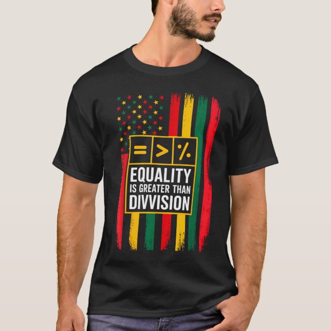 Camiseta Juneteenth igualdad es mayor que la división negra (Anverso)