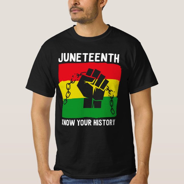 Camiseta Juneteenth Know Your History Fist Chain Design (Anverso)