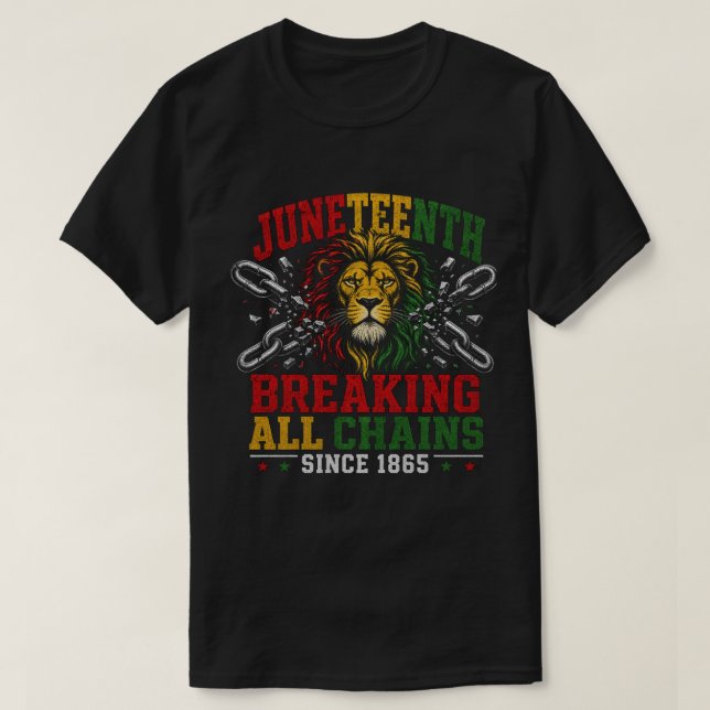 Camiseta Juneteenth León Libertad: Rompiendo Cadenas Desde  (Diseño del anverso)