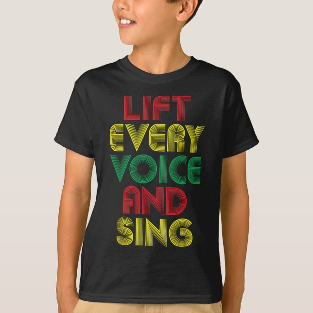 Camiseta Juneteenth Levanta Cada Voz Canta Mes de la Histor (Anverso)