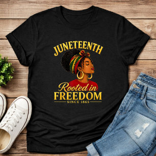 Camiseta Juneteenth Mujeres Negras Arraigadas En L