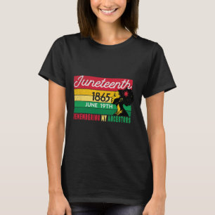Camiseta Juneteenth Mujeres Negras Patrimonio Recordando a