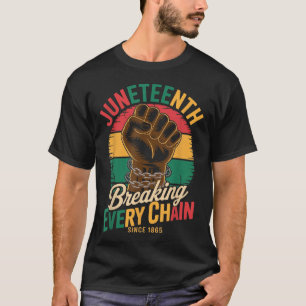 Camiseta Juneteenth Rompiendo Cada Cadena Desde 1865 Africa