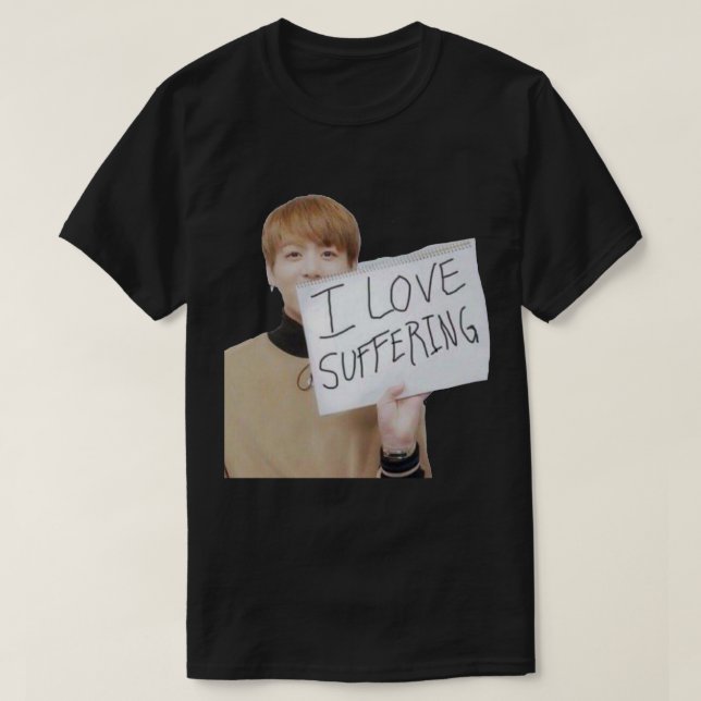 Camiseta Jungkook Me Encanta Sufrir Pegatina de memes.png (Diseño del anverso)
