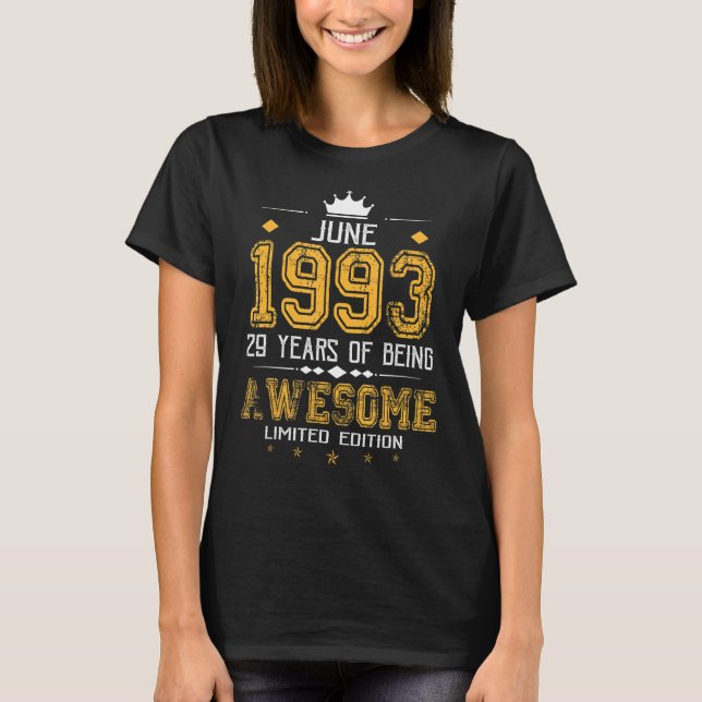Camiseta Junio 1993 29 Años Siendo Increíble (Anverso)