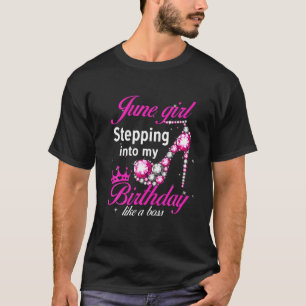 Camiseta Junio Chica Entrando A Mi Cumpleaños Como Un Jefe