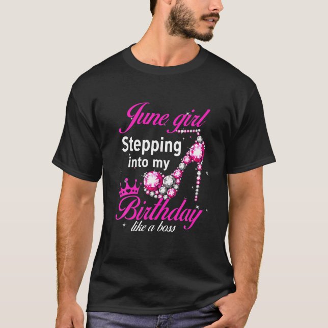 Camiseta Junio Chica Entrando A Mi Cumpleaños Como Un Jefe  (Anverso)