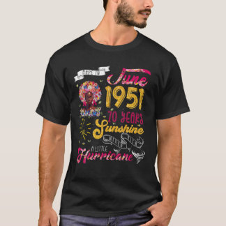 Camiseta Junio De 1951 70 Años De Sunshine Mezclados Con Hu