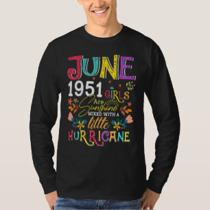 Camiseta Junio de 1951 Los Chicas Son Sunshine A Los 71 Año