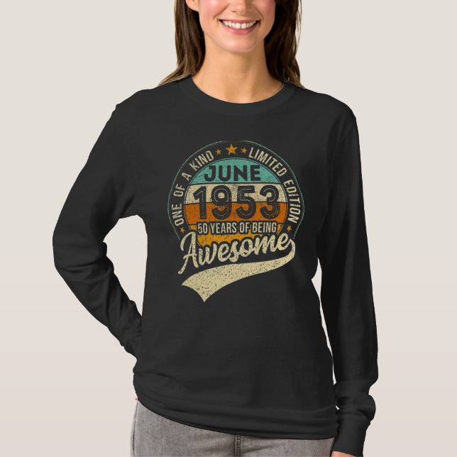 Camiseta Junio De 1953 69º Cumpleaños 69 Años De Ser Increí (Anverso)