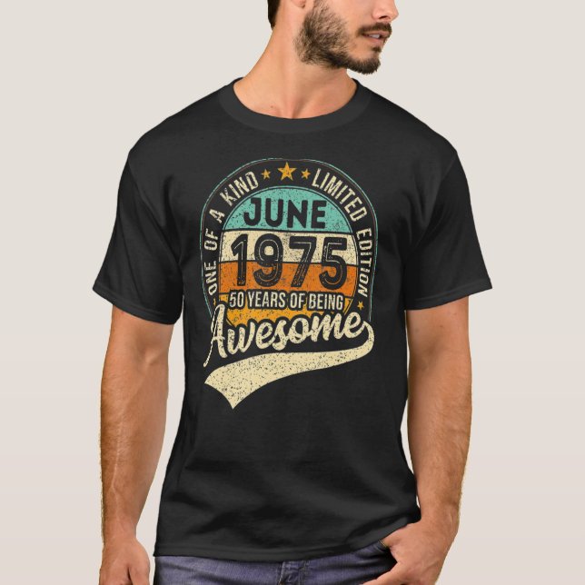 Camiseta Junio De 1975 47º Cumpleaños 47 Años De Ser Increí (Anverso)