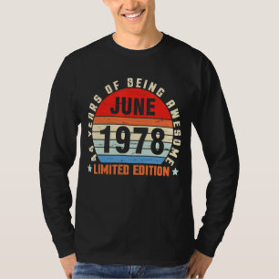 Camiseta Junio De 1978 Cumpleaños 44 Años De Ser Increíble