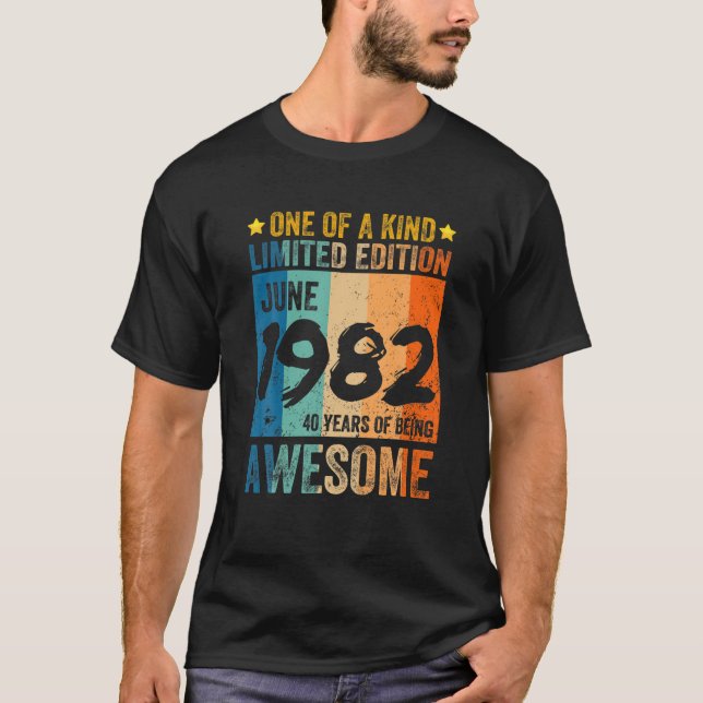 Camiseta Junio De 1982 Cumpleaños 40 Años De Ser Increíble (Anverso)