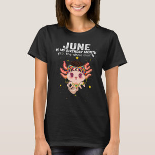 Camiseta Junio Es Mi Cumpleaños Mes, Todo El Mes Rosa