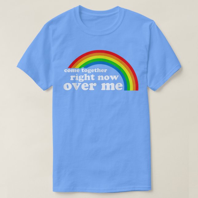 Camiseta Juntarse Ahora Mismo Sobre Mi Arcoiris 638  (Diseño del anverso)