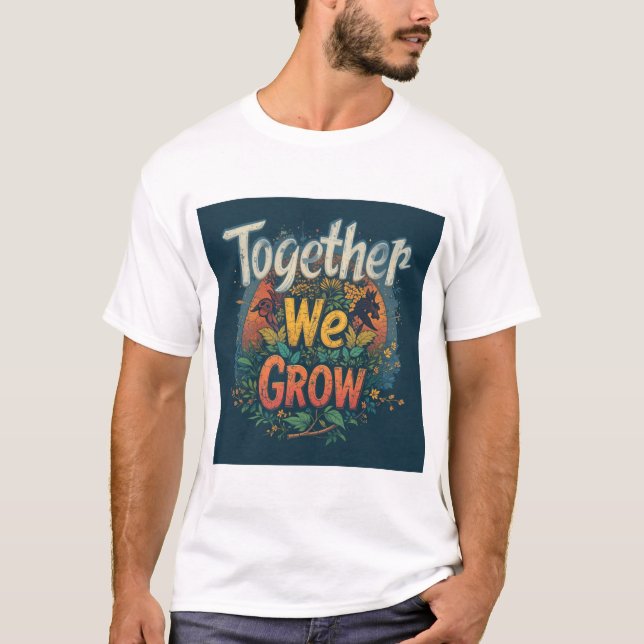 Camiseta Juntos crecemos - Vibrantes obras de arte de la na (Anverso)