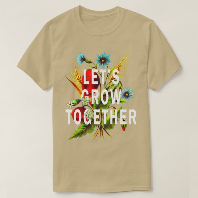 Camiseta Juntos Cultivemos Flores Silvestres Flores Natural (Diseño del anverso)