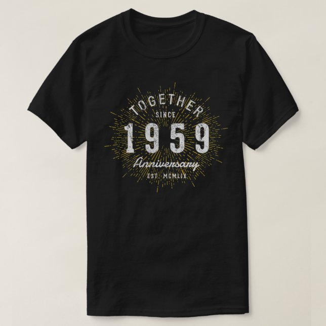 Camiseta Juntos desde 1959 Vintage 63° Aniversario (Diseño del anverso)
