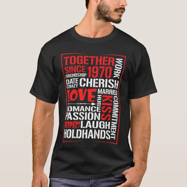 Camiseta Juntos Desde 1970. Esposa casera pareja (Anverso)