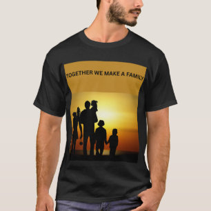 Camiseta Juntos Formamos una Familia ❤️