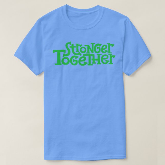 Camiseta Juntos más fuertes 1 (Diseño del anverso)