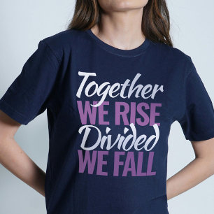 Camiseta Juntos nos levantamos divididos caemos