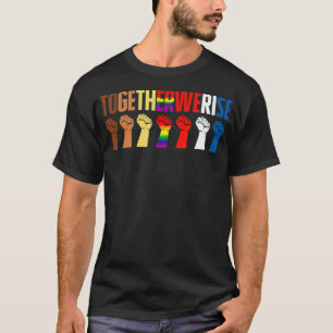 Camiseta Juntos nos levantamos, justicia social, igualdad