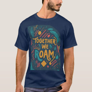Camiseta Juntos recorremos