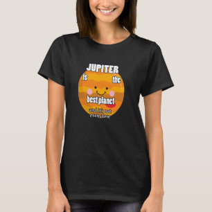 Camiseta Júpiter Es El Mejor Planeta Y Ni Siquiera Se Acerc