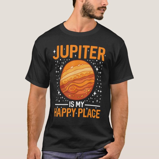 Camiseta Júpiter es mi lugar feliz - Júpiter Planet Space (Anverso)