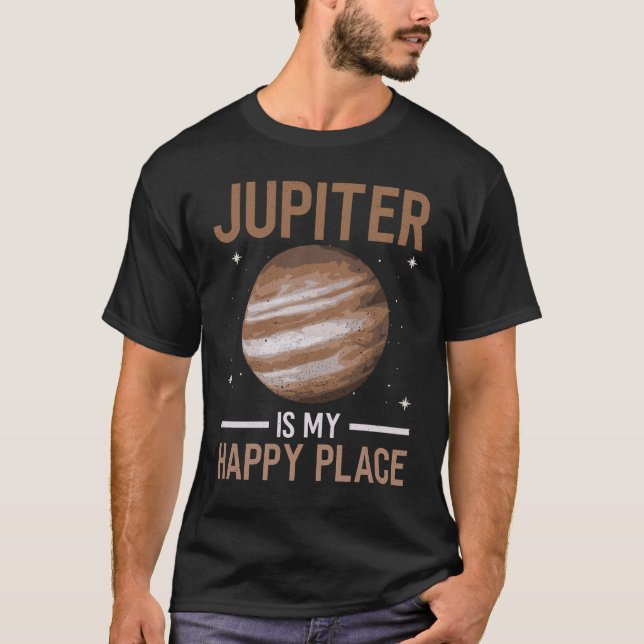 Camiseta Júpiter es mi lugar feliz - Júpiter Planet Space (Anverso)